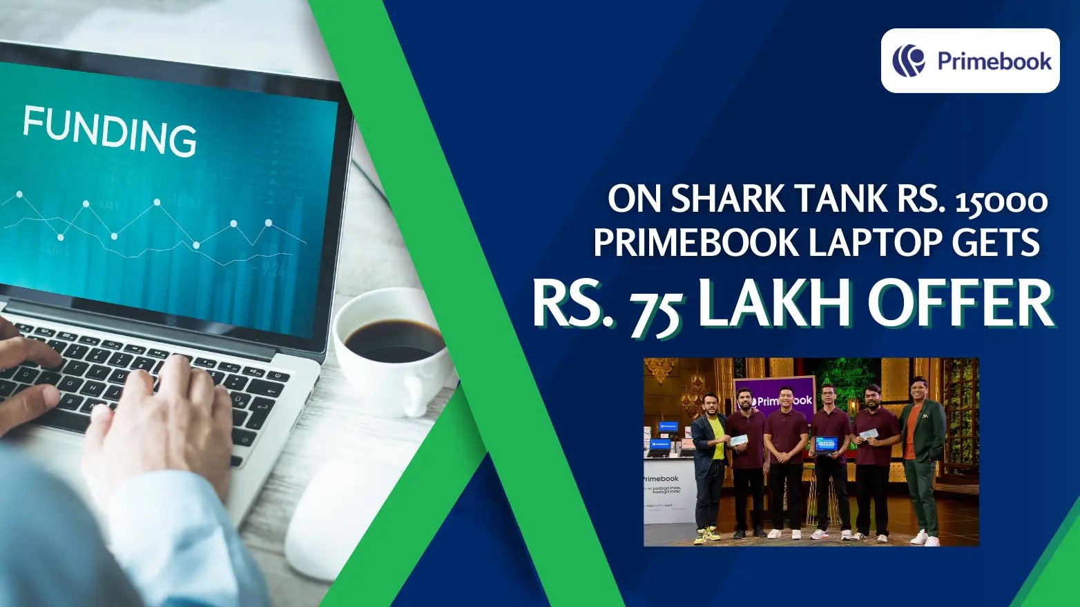 On Shark Tank Rs 15000 Primebook laptop gets Rs 75 lakh offer