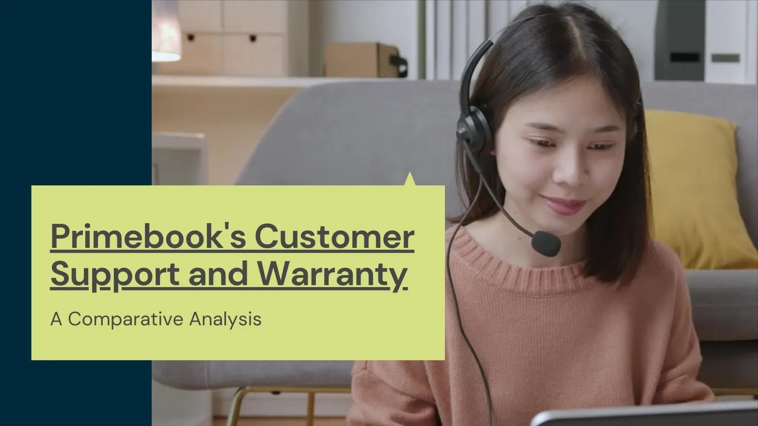 Primebook's Customer Support and Warranty: A Comparative Analysis