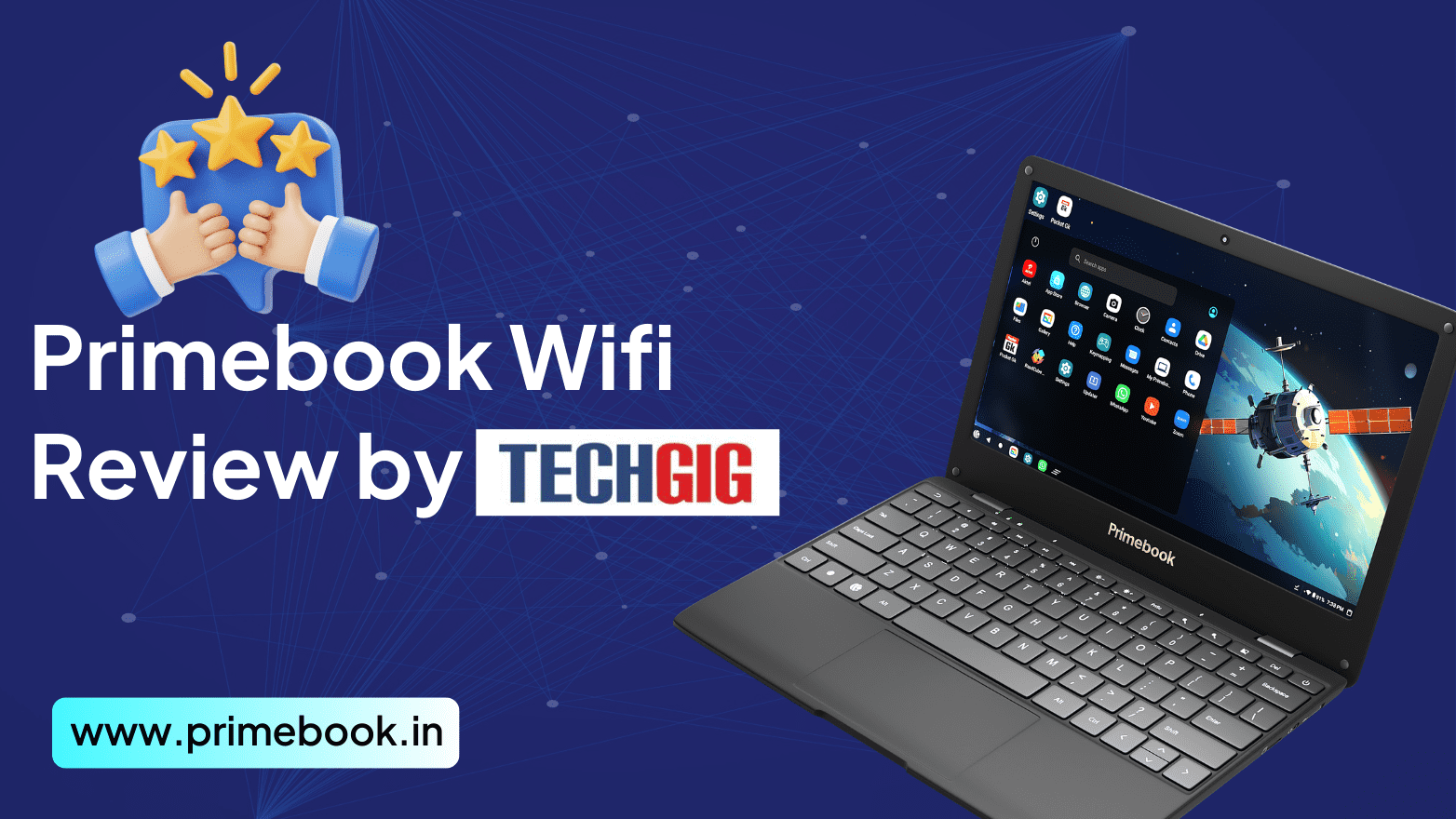 Primebook Wifi Laptop Review By TECHGIG: A Brief! 