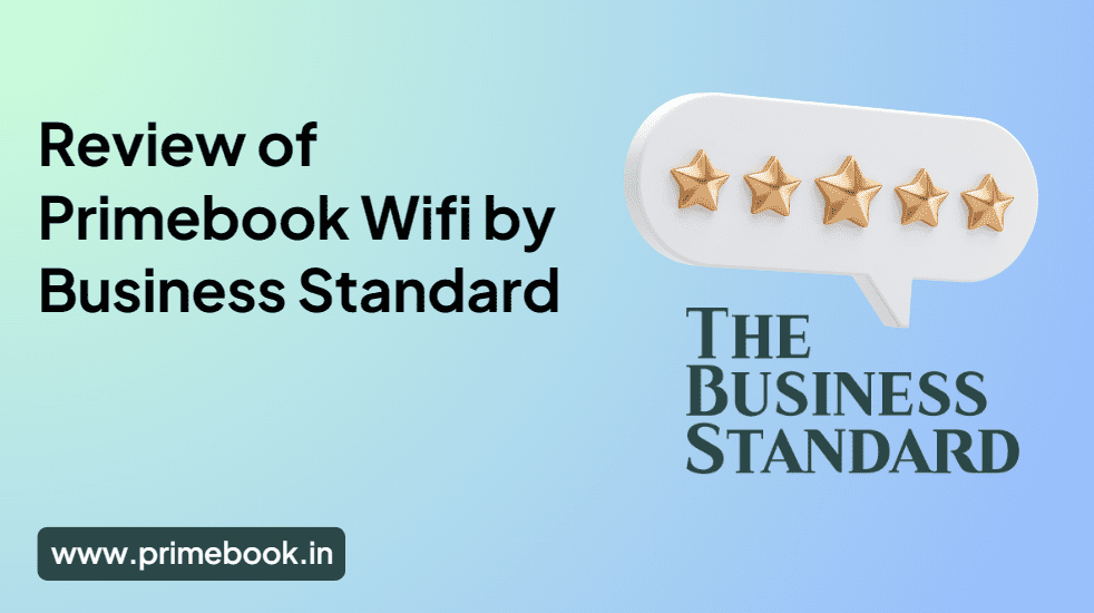 Review of Primebook Wifi by Business Standard