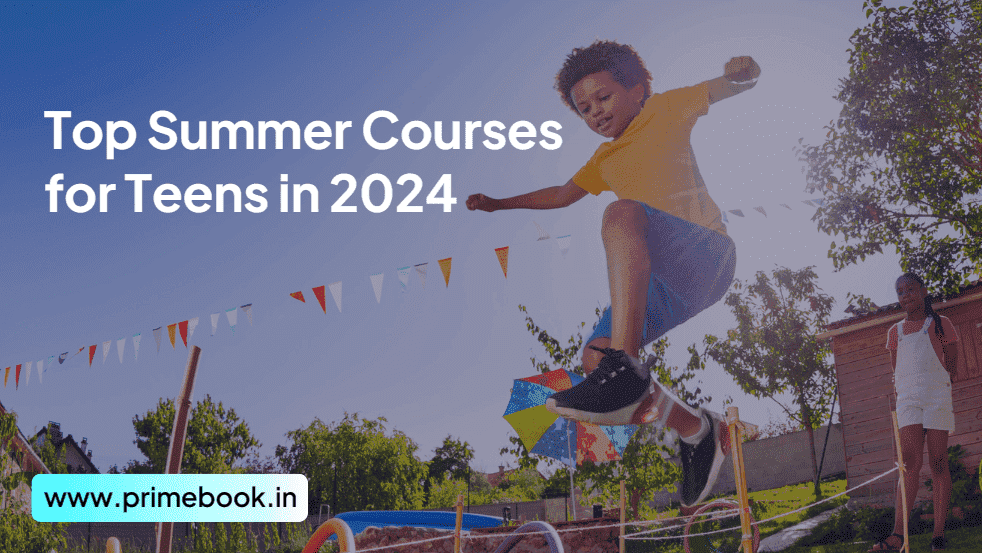 Top Summer Courses for Teens in 2024