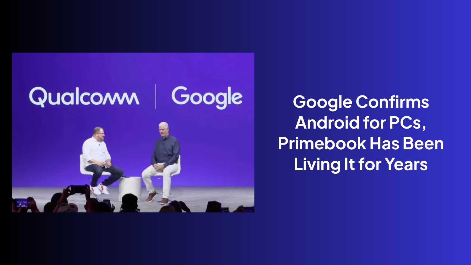 Google Confirms Android for PCs, Primebook Has Been Living It for Years 