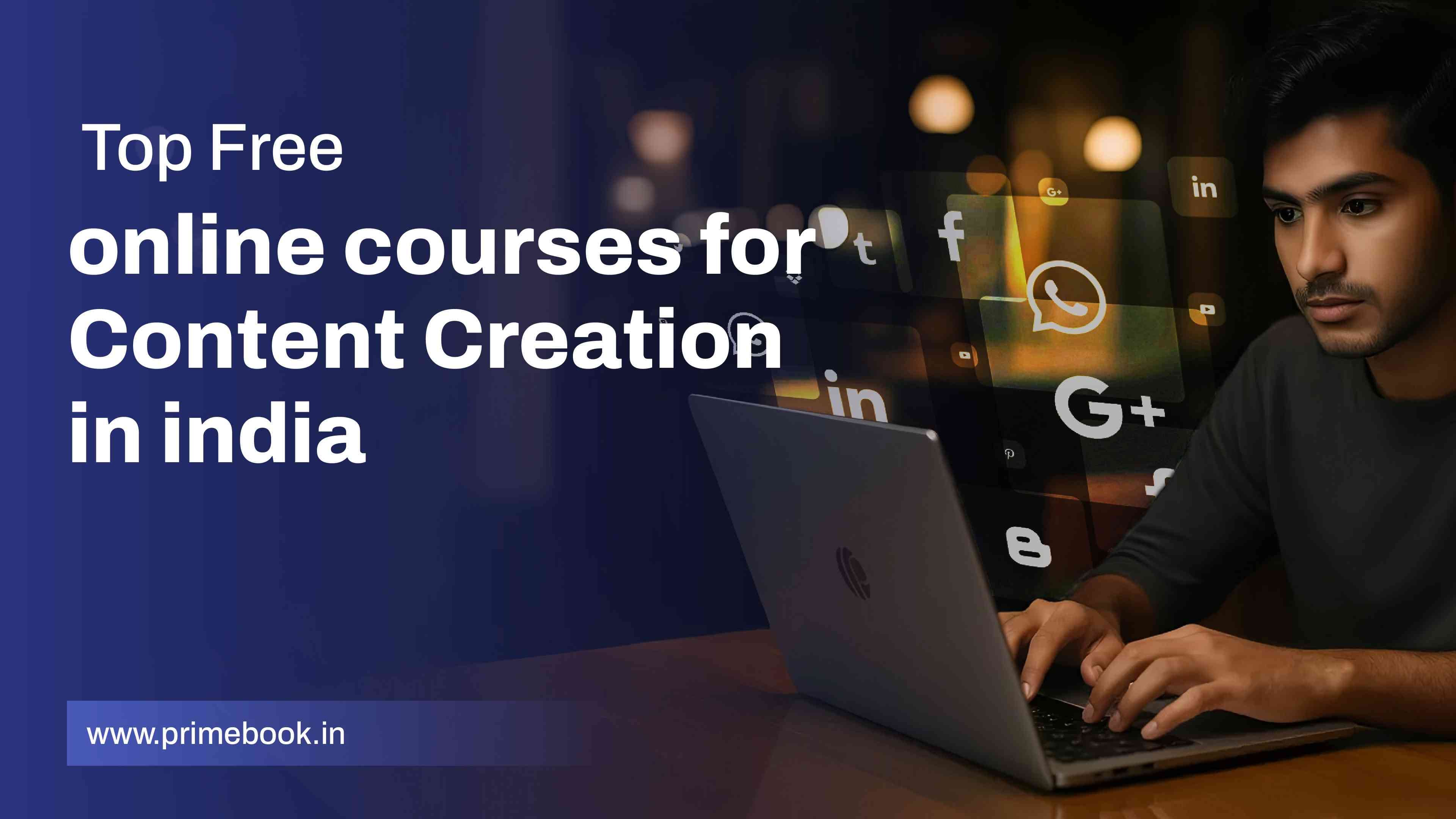 Top Free Online Courses for Content Creation in India