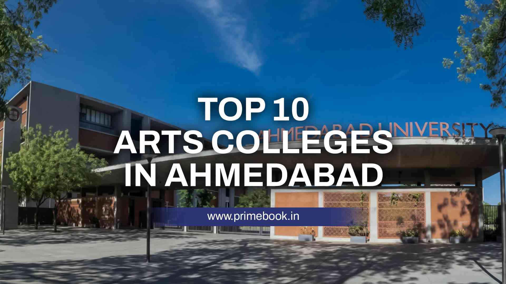 Top 10 Arts Colleges in Ahmedabad