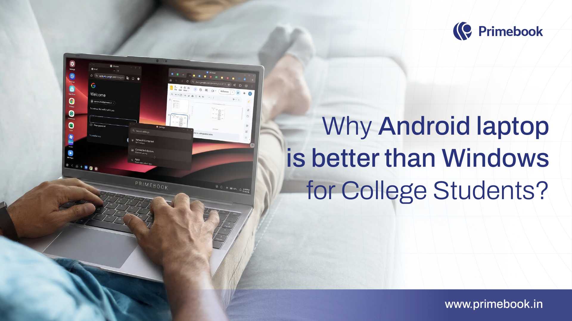 Why is an Android laptop better than Windows for College Students?
