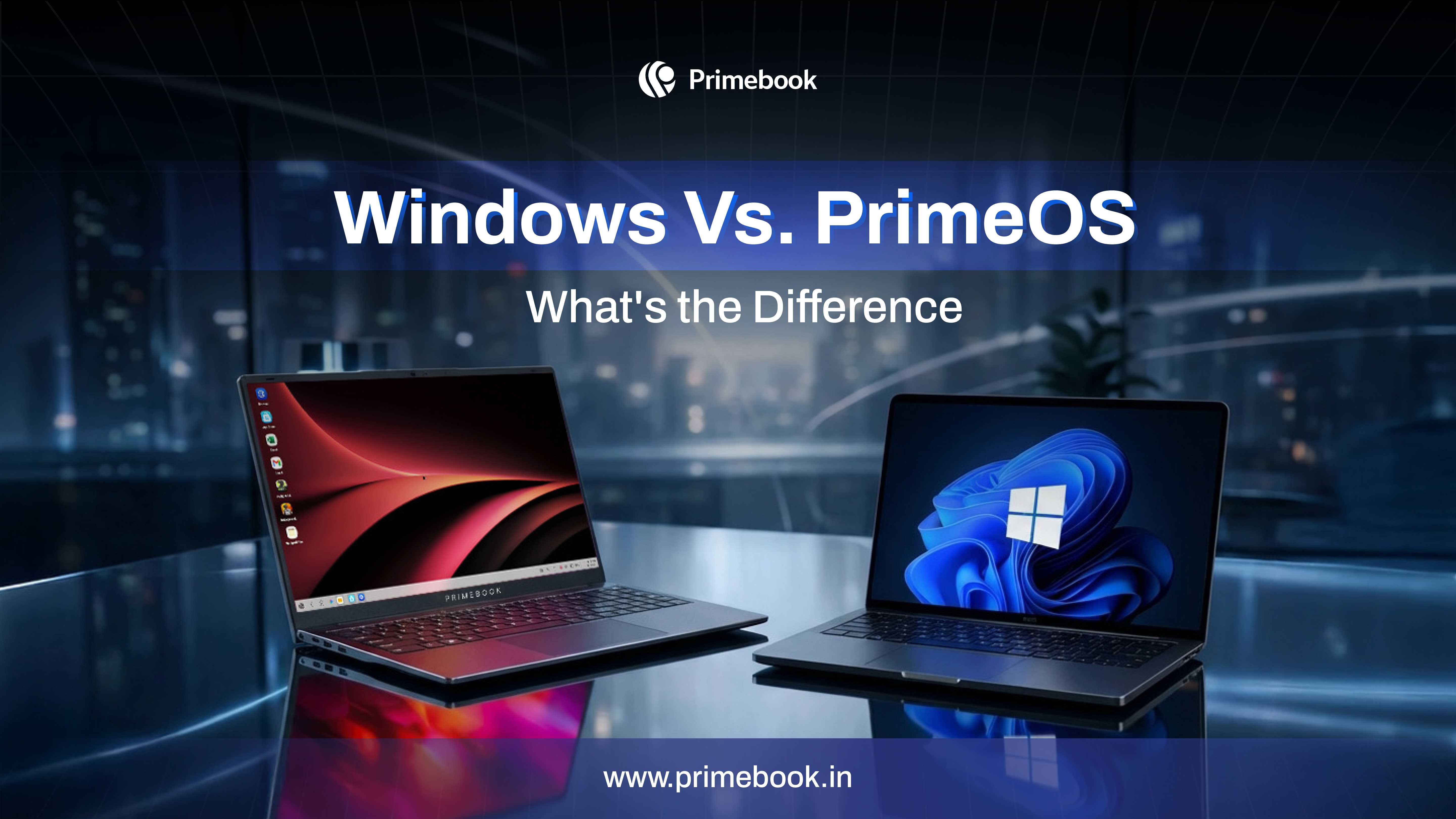 Windows Vs. PrimeOS: What’s the Difference? 