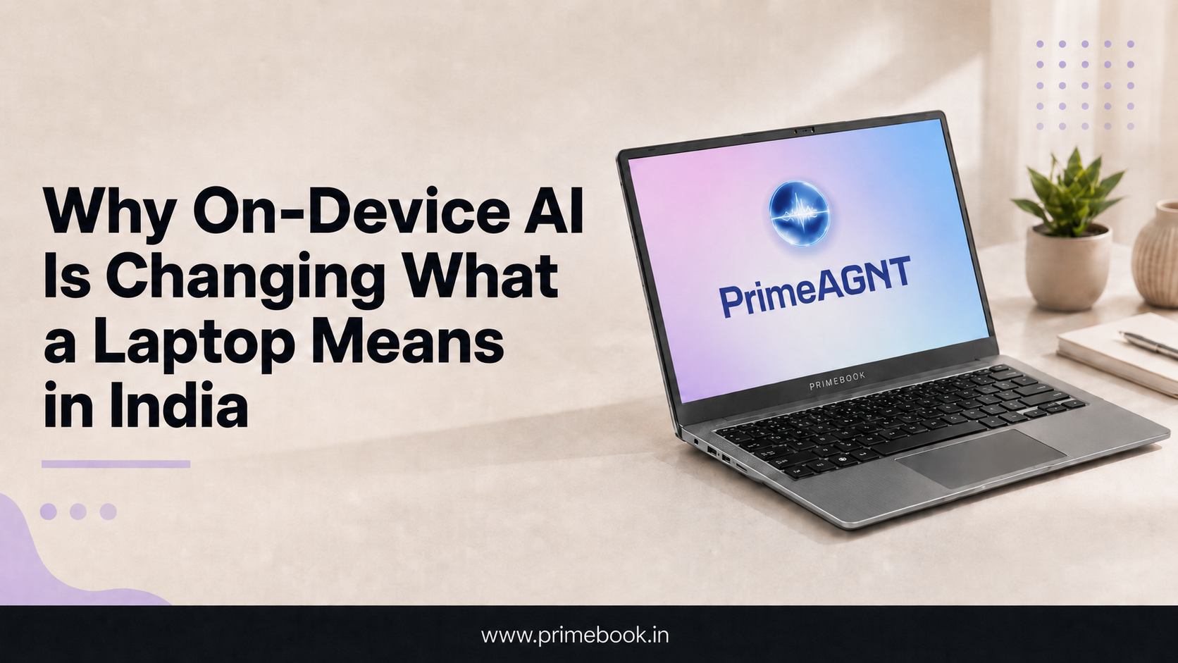 Why On-Device AI Is Changing What a Laptop Means in India